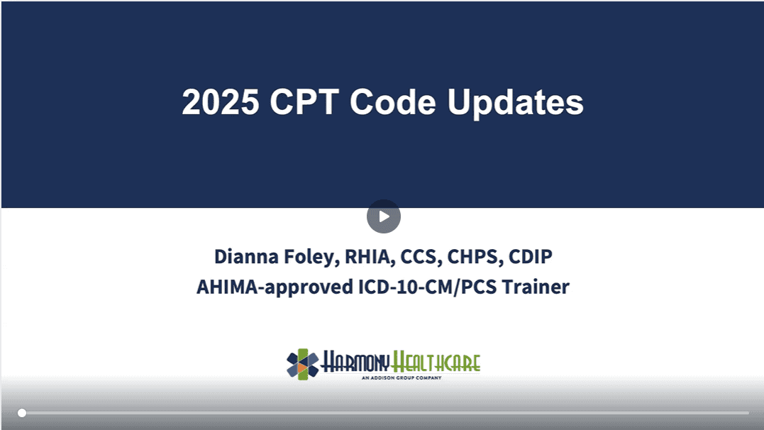 WEBINAR 2025 CPT Code Updates Harmony Healthcare