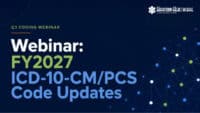 Webinar: FY2027 ICD-10-CM/PCS Code Updates